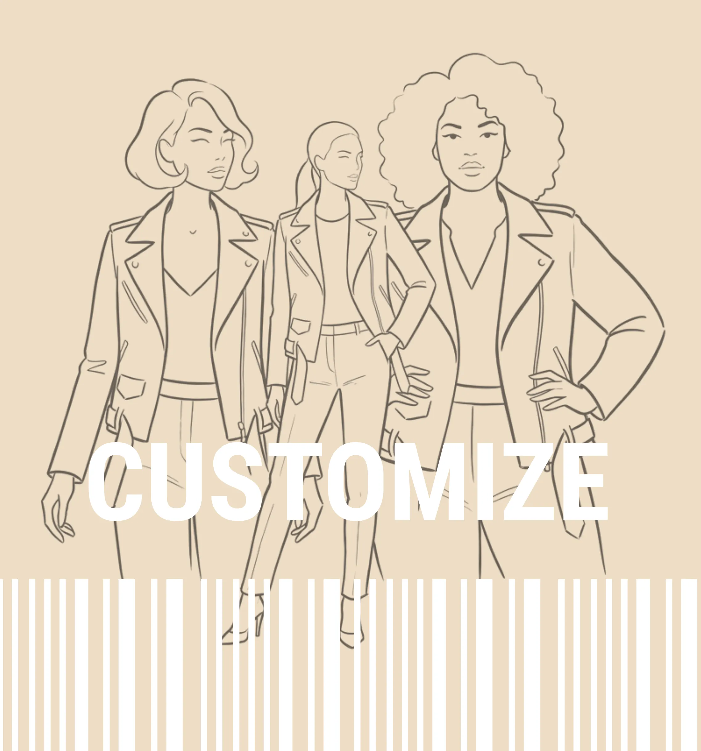 Customize